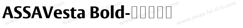 ASSAVesta Bold字体转换